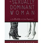 Sexually Dominant Woman